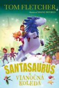 Santasaurus a vianočná koleda (e-kniha)