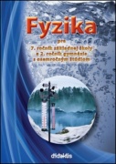 Fyzika pre 7. ročník základnej školy a 2. ročník gymnázia s osemročným štúdiom