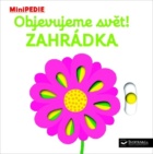 Objevujeme svět! Zahrádka