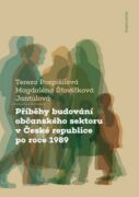 Příběhy budování občanského sektoru v České republice po roce 1989 (e-kniha)