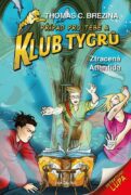 Klub Tygrů - Ztracená Atlantida