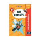Kvído - Tref komára!