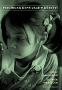 Psychická deprivace v dětství (4. vydání) (e-kniha)