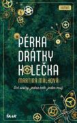 Pérka, drátky, kolečka (e-kniha)