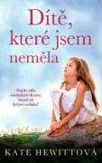 Dítě, které jsem neměla (e-kniha)