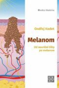 Melanom - Od neurální lišty po melanom