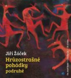 Hrůzostrašné pohádky podruhé (CD)