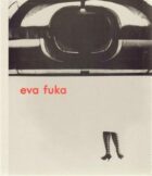 Eva Fuka - pábení | fabulation