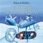 Stříbrné dobrodružství (CD)