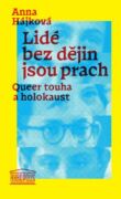 Lidé bez dějin jsou prach (e-kniha)