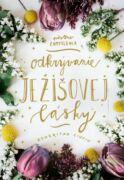 Odkrývanie Ježišovej lásky (e-kniha)