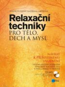 Relaxační techniky pro tělo, dech a mysl (e-kniha)