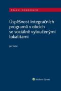 Úspěšnost integračních programů v obcích se sociálně vyloučenými lokalitami (e-kniha)