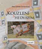 Kouzlení s hedvábím (e-kniha)