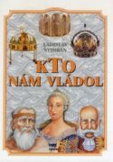 Kto nám vládol (e-kniha)