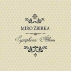 Miro Žbirka: Symphonic Album - CD