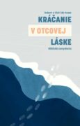 Kráčanie v Otcovej láske (e-kniha)