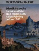 Italské malířství před rokem 1800 - Italian Painting before 1800