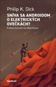 Sníva sa androidom o elektrických ovečkách? - Blade Runner