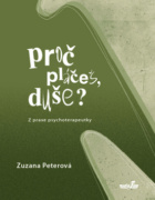 Proč pláčeš, duše?