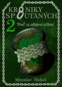 Kroniky spoutaných 2 (e-kniha)