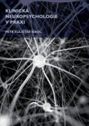 Klinická neuropsychologie v praxi (e-kniha)