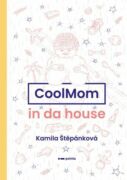 CoolMom in da house (e-kniha)