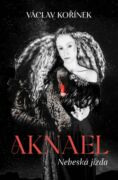 Aknael: Nebeská jízda (e-kniha)