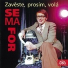 Zavěste, prosím, volá Semafor