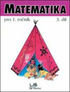 Matematika pro 1. ročník - 3. díl