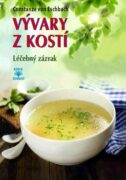 Vývary z kostí - Léčebný zázrak