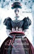 Johana z Rožmitálu - Bouřlivý život s Jiřím z Poděbrad (e-kniha)