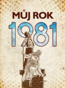 Můj rok 1981