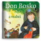 Don Bosko a vrabci - Moje malá knihovnička