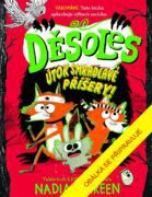 Děsoles: Útok smradlavé příšery