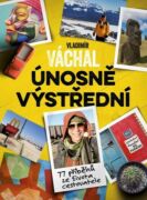 Vladimír Váchal: Únosně výstřední (e-kniha)