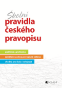 Školní pravidla českého pravopisu (e-kniha)