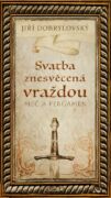 Svatba znesvěcená vraždou (e-kniha)