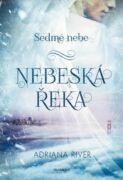 Sedmé nebe – Nebeská řeka (e-kniha)