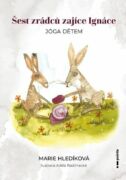 Šest zrádců zajíce Ignáce (e-kniha)
