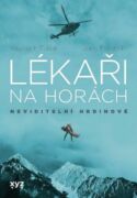 Lékaři na horách: neviditelní hrdinové (e-kniha)