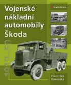 Vojenské nákladní automobily Škoda (e-kniha)