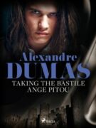 Taking the Bastile: Ange Pitou (e-kniha)
