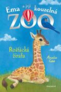 Ema a její kouzelná zoo - Rošťácká žirafa (e-kniha)