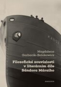 Filozofické souvislosti v literárním díle Sándora Máraiho (e-kniha)