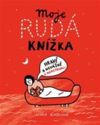 Moje rudá knížka - Hravě a nevážně o menstruaci