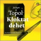 Kloktat dehet (CD)