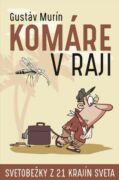 Komáre v raji (e-kniha)