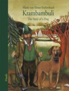 Krambambuli - The Story of a Dog
