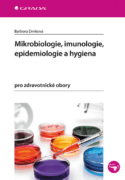 Mikrobiologie, imunologie, epidemiologie a hygiena (e-kniha)